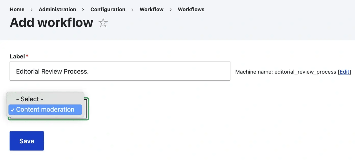 Adding a Workflow in Drupal