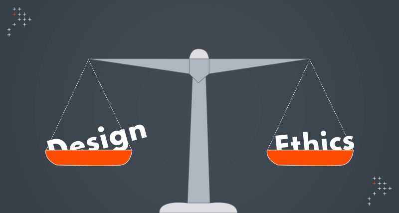 Why Ethics Matter In The Design Process